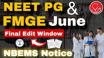📢 NEET PG, FMGE June 2024 final edit window , NBEMS Notice ⚠️  #neetpg #neetpg2024 #fmge #fmge2024