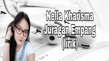 Nella Kharisma - Juragan Empang (lirik)