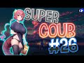 Super COUB | приколы/моменты/AMV/fayl/ аниме приколы/games / musik #26