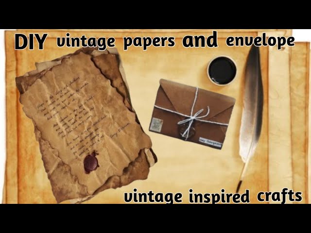 How to make a vintage style envelope