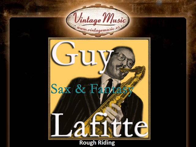 Guarda Guy Lafitte   Rough Riding su YouTube