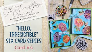 Hello, Irresistible Six Card Series | Card #4 @Serenestamper