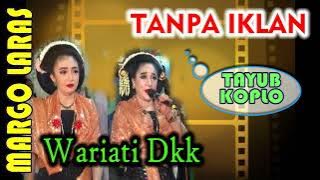 WARIATI DKK - 2 JAM FULL TANPA IKLAN - LANGEN TAYUB LAMONGAN