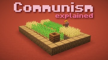 Communism explained in MINECRAFT