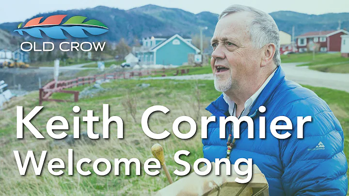 Keith Cormier - Welcome Song (Old Crow Magazine)