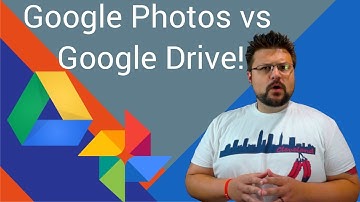 Google Photos vs.Google Drive, which to use? Updated Aug 2017!