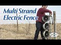 Multi Strand Electric Fence