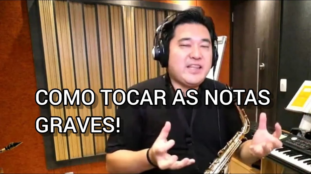 Como tocar as notas graves no Sax com som bonito? | Denis Shima Sax