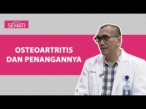 Osteoartritis dan Penangannya