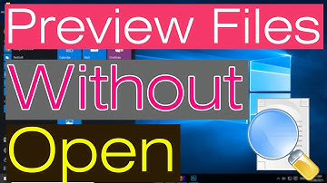 How to Preview Files Without Opening Them - Windows 10 Trick