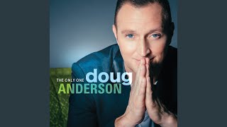 Video thumbnail of "Doug Anderson - Jesus Saved Me (When I Could Not Save Myself)"