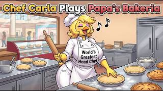 Chef Carla Plays Papas Bakeria Gameplay