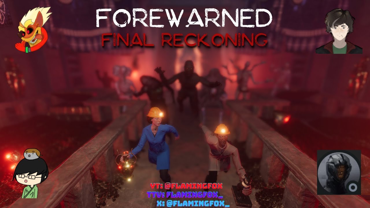 The Final Reckoning Update | FOREWARNED #33