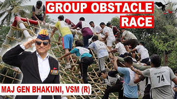 Group Obstacle Race (GOR) Demo & Tips by Maj Gen Bhakuni, Col Sajeev & Lt Col Doddamani
