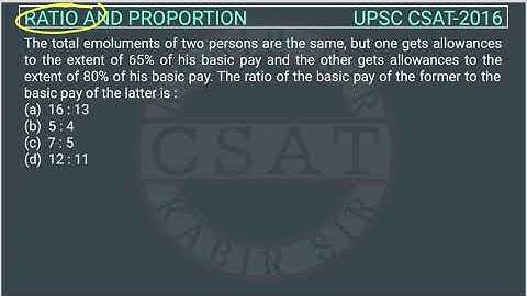 UPSC CSAT PYQ Ratio and Proportion 2016 The total emoluments of two persons are the same, but one