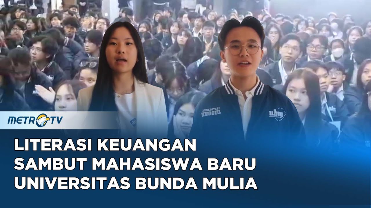 Ribuan Mahasiswa Baru Bunda Mulia Dibekali Literasi Keuangan