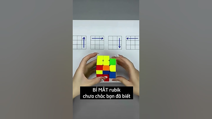 Bí Mật Xoay Rubik Chưa Chắc Bạn Đã Biết Đâu Nha