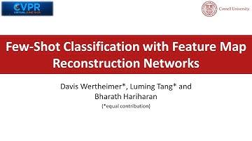 Few-Shot Classification with Feature Map Reconstruction Networks [CVPR21]