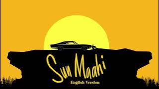 Sun Maahi (English Version) - Visualiser | Armaan Malik, Amaal Mallik, Natania Lalwani