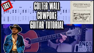 How to play Colter Wall - Cowpoke Guitar Tutorial Lesson (EASY)