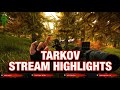 ESCAPE FROM TARKOV/Streaming Highlight 18.11.2025