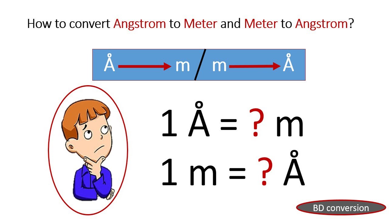 how-to-convert-angstrom-to-meter-m-and-meter-to-angstrom-m-bd-conversion-youtube