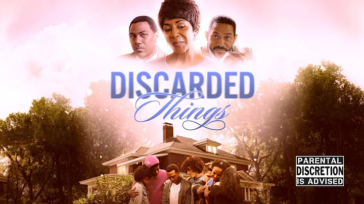 Discarded Things | Full Movie | Karen Abercrombie,...