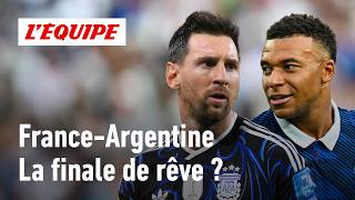2026 World Cup - A France-Argentina final, the dream scenario?