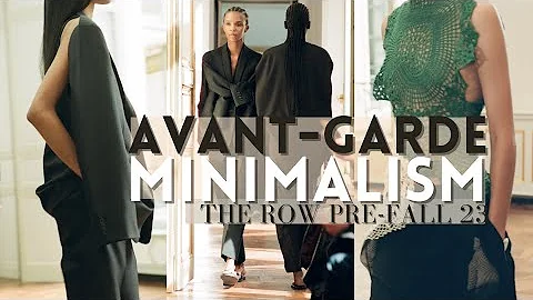 WHAT IS AVANT-GARDE MINIMALISM & THE ROW? Taking a...