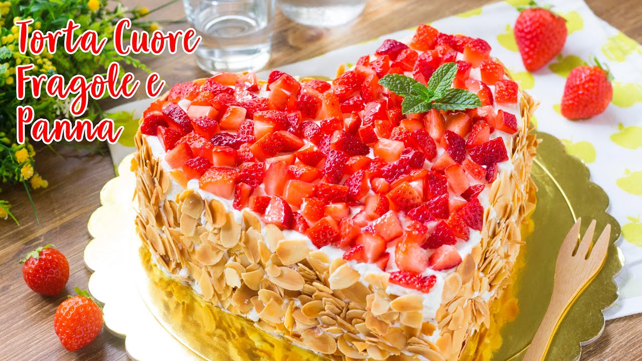 Torta Cuore Panna e Fragole – Ricetta Speciale Dolci di San Valentino - 55Winston55