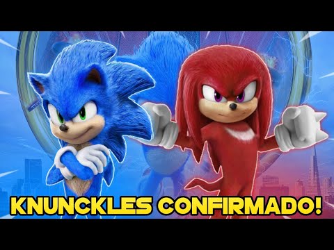KNUNCKLES CONFIRMADO NO SONIC 2 O FILME!