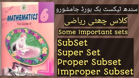 ||Some important Sets|| ||SubSet vs Super Set||  ||Proper Subset|| ||Improper Subset|| Class 6(STBB)