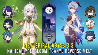 C0 Nahida Hyperbloom and C0 Ganyu Reverse Melt - Genshin Impact Abyss 3.3 - Floor 12 9 Stars