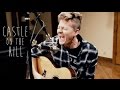 Ed Sheeran - "Castle On The HIll" (Tyler Ward Acoustic Cover)