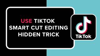 Как использовать скрытую функцию редактирования Smart Cut в TikTok. screenshot 5
