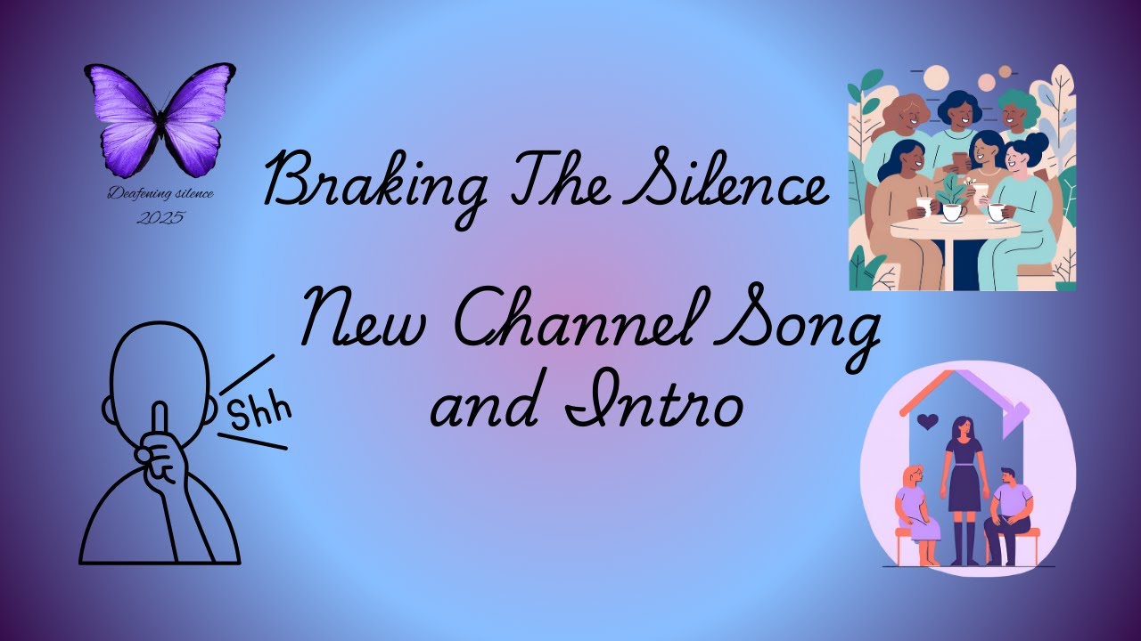 BREAKING THE SILENCE MY CHANNEL INTRO YouTube