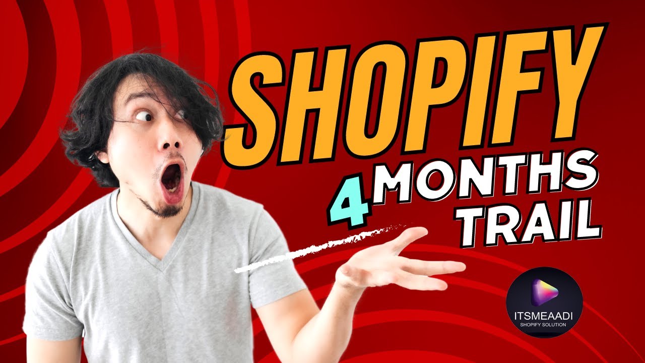 Shopify 4 Month Trial Version Link and Solution with ItsmeAadi YouTube