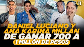 DANIEL LUCIANO Y ANA KARINA MILLAN: DE GANAR 700 A 1 MILLON DE PESOS (FINANZAS CON HUMOR)