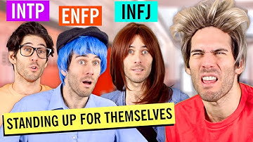 16 Personalities Standing Up for Themselves