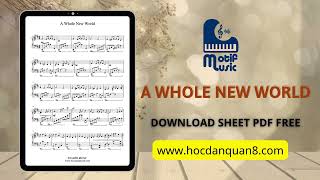 [SHEET PIANO FREE] A WHOLE NEW  WORLD (OST Aladdin) - Tải miễn phí