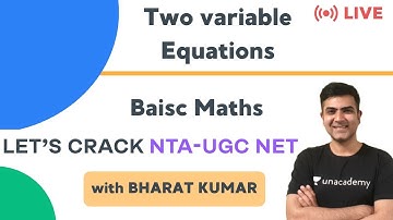 Two variable Equations | Basic Maths for NTA UGC NET Paper 1 | Kumar Bharat