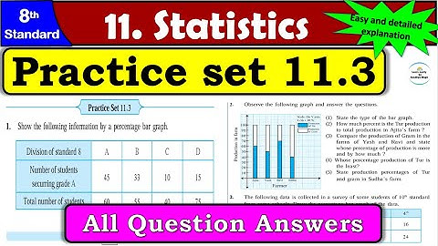 Practice Set 11.3 | Class 8 | Chapter 11 Statistics | Maths | All Question Answers