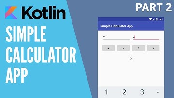 Kotlin Android Simple Calculator App Part 2