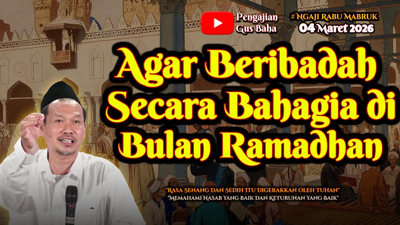 Agar Beribadah Secara Bahagia | Gus Baha