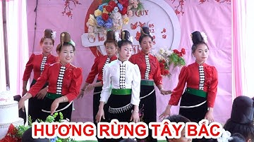 HƯƠNG RỪNG TÂY BẮC | ĐVN GIA ĐÌNH MÚA CÙNG CÔ DÂU THÙY NINH BẢN NÀ PỒNG, PHIÊNG PẰN, SƠN LA
