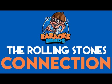The Rolling Stones - Connection (Karaoke)