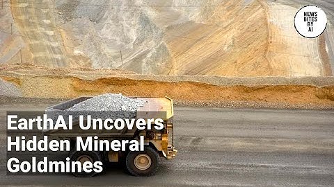 EarthAI Discovers Hidden Mineral Treasures Nobody Else Bothered to Look For