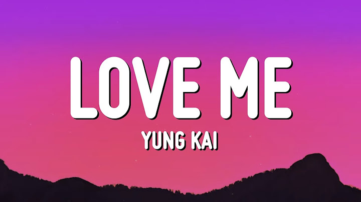 yung kai - do you think you could love me? (Lyrics)