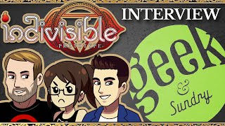 Indivisible on Geek & Sundry with Peter, Mariel, & Earl