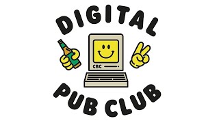 Live Show XVII: Digital Pub Club v4